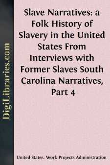 Slave Narratives: a Folk History of Slavery in the United States...