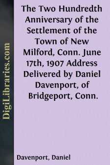 The Two Hundredth Anniversary of the Settlement of the Town of...