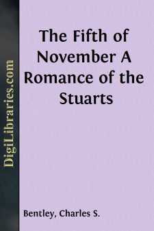 The Fifth of November
A Romance of the Stuarts