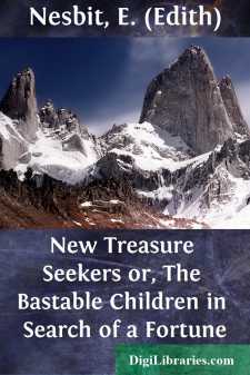 New Treasure Seekers
or, The Bastable Children in Search of a Fortune