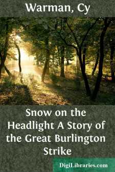 Snow on the Headlight
A Story of the Great Burlington Strike