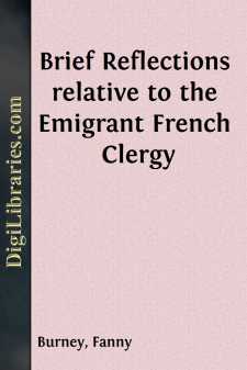 Brief Reflections relative to the Emigrant French Clergy