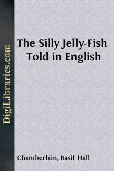 The Silly Jelly-Fish
Told in English