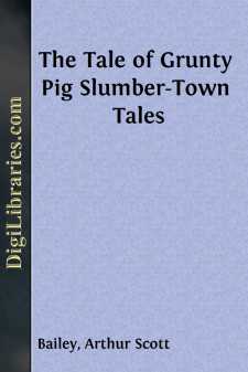 The Tale of Grunty Pig
Slumber-Town Tales