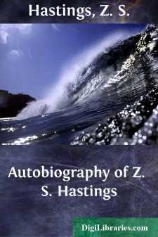 Autobiography of Z. S. Hastings