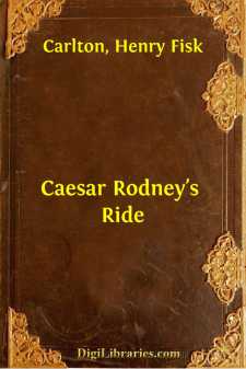 Caesar Rodney's Ride