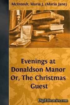 Evenings at Donaldson Manor
Or, The Christmas Guest