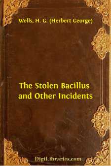 The Stolen Bacillus and Other Incidents