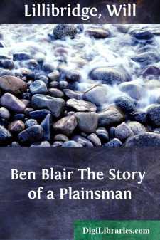 Ben Blair
The Story of a Plainsman