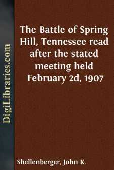 The Battle of Spring Hill, Tennessee
read after the stated...