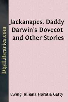 Jackanapes, Daddy Darwin's Dovecot and Other Stories
