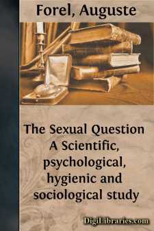 The Sexual Question
A Scientific, psychological, hygienic and...