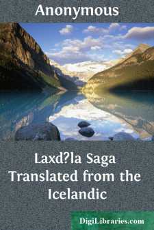 Laxd?la Saga
Translated from the Icelandic