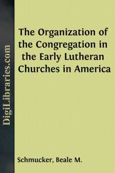 The Organization of the Congregation in the Early Lutheran...
