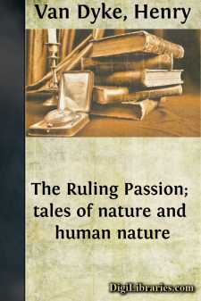 The Ruling Passion; tales of nature and human nature