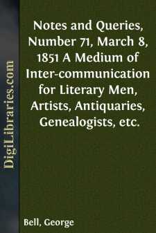 Notes and Queries, Number 71, March 8, 1851
A Medium of...