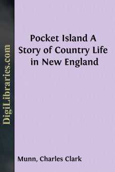 Pocket Island
A Story of Country Life in New England