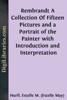 Rembrandt
A Collection Of Fifteen Pictures and a Portrait of the...