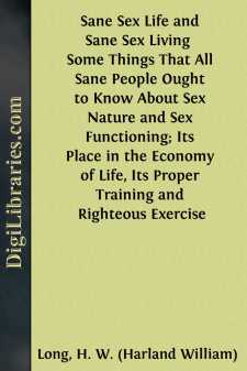 Sane Sex Life and Sane Sex Living 
Some Things That All Sane...