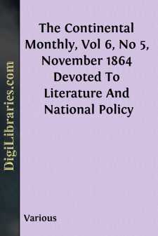 The Continental Monthly, Vol 6, No 5, November 1864
Devoted To...
