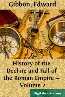 History of the Decline and Fall of the Roman Empire - Volume 2