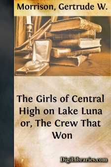 The Girls of Central High on Lake Luna
or, The Crew That Won
