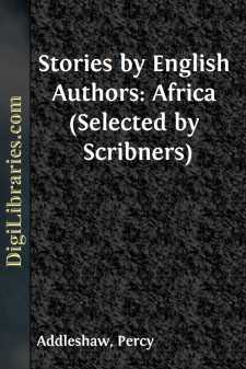 Stories by English Authors: Africa (Selected by Scribners)