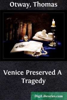 Venice Preserved
A Tragedy