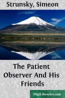 The Patient Observer
And His Friends