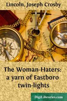 The Woman-Haters: a yarn of Eastboro twin-lights