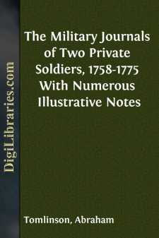 The Military Journals of Two Private Soldiers, 1758-1775
With Numerous Illustrative Notes