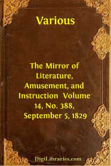 The Mirror of Literature, Amusement, and Instruction 
Volume 14, No. 388, September 5, 1829