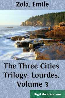 The Three Cities Trilogy: Lourdes, Volume 3