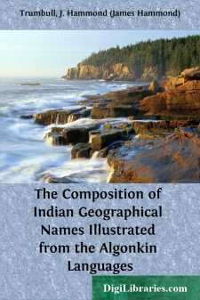 The Composition of Indian Geographical Names
Illustrated from...