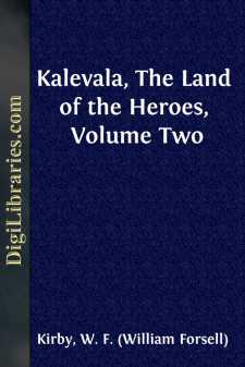Kalevala, The Land of the Heroes, Volume Two