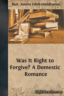 Was It Right to Forgive?
A Domestic Romance