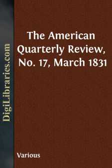 The American Quarterly Review, No. 17, March 1831