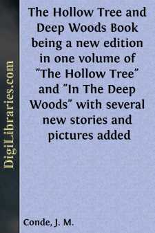 The Hollow Tree and Deep Woods Book
being a new edition in one...
