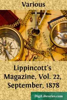 Lippincott's Magazine, Vol. 22, September, 1878