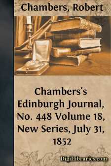 Chambers's Edinburgh Journal, No. 448
Volume 18, New Series,...