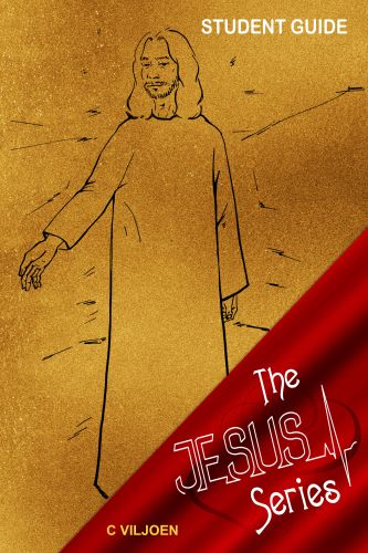 The Jesus Series - Student Guide