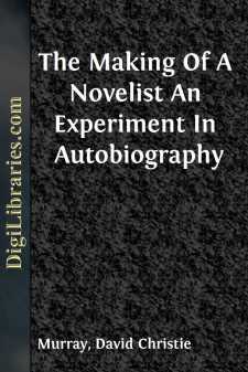 The Making Of A Novelist
An Experiment In Autobiography