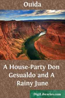 A House-Party
Don Gesualdo and A Rainy June