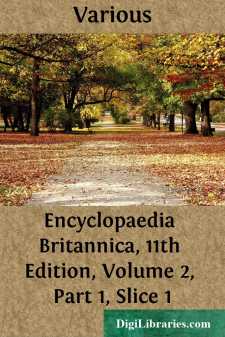 Encyclopaedia Britannica, 11th Edition, Volume 2, Part 1, Slice 1