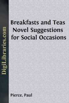Breakfasts and Teas
Novel Suggestions for Social Occasions