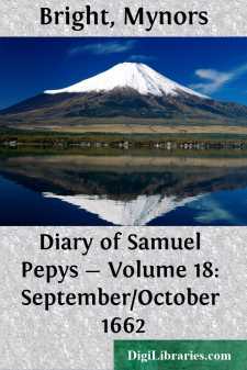 Diary of Samuel Pepys - Volume 18: September/October 1662