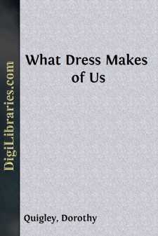 What Dress Makes of Us
