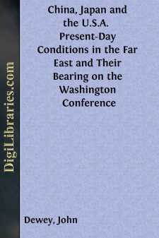 China, Japan and the U.S.A. 
Present-Day Conditions in the Far...