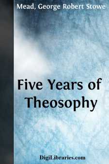 Five Years of Theosophy