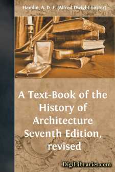 A Text-Book of the History of Architecture
Seventh Edition, revised